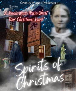 Gettysburg for the Holidays - Spirits of Christmas